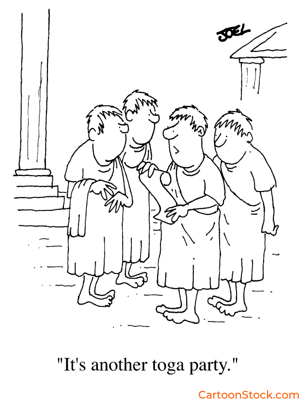 Cartoon by Joel Mishon. A group dressed in togas receive an invite to another toga party