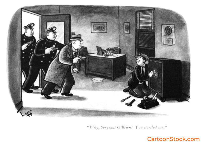Cartoon by Syd Hoff. Man being caught breaking into a safe.