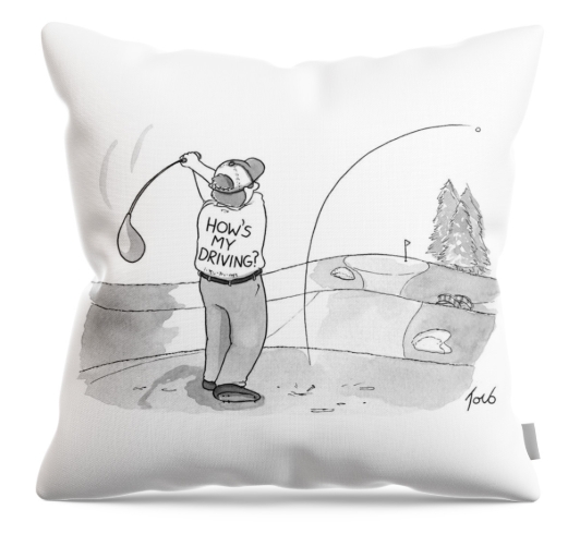 Hows my driving throw pillow by Tom Toro funny golf gift