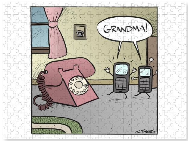 Cartoon on a puzzle by Nate Fakes. Two mobile phones address a rotary phone by calling it Grandma