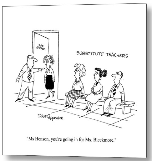 Cartoon on a metal print of substitute teachers swapping out by Dave Carpenter