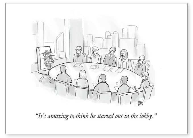 Greetings card by cartoonist Paul Noth. A plant in CEO position started out in the lobby